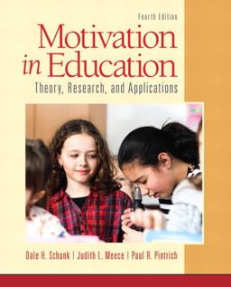 Motivation in Education Theory, Research, and Applications 4th 9780133017526 Front Cover