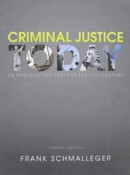 Criminal Justice Today and NEW MyCJLab