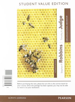 Organizational Behavior, Student Value Edition Plus NEW MyManagementLab with Pearson EText -- Access Card Package