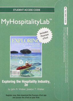 Exploring the Hospitality Industry Exploring the Hospitality Industry