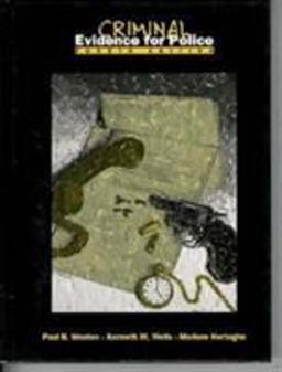Criminal Evidence for Police 4th 9780133046359 Front Cover