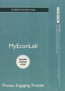NEW MyEconLab with Pearson EText -- Access Card -- for Principles of Economics