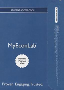 NEW MyEconLab with Pearson EText -- Access Card -- for Principles of Microeconomics