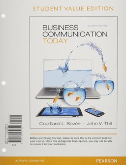 Business Communication Today, Student Value Edition Plus NEW MyBCommLab with Pearson EText -- Access Card Package