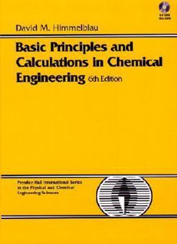 Basic Principles and Calculations in Chemical Engineering