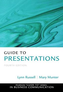 Guide to Presentations 4th 9780133058369 Front Cover