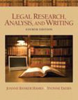 Legal Research, Analysis, and Writing 4th 9780133060751 Front Cover