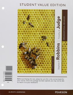 Organizational Behavior, Student Value Edition, and Self Assessment Library 3. 4