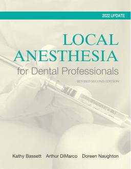 Local Anesthesia for Dental Professionals 2022 Update 2nd 9780133077711 Front Cover