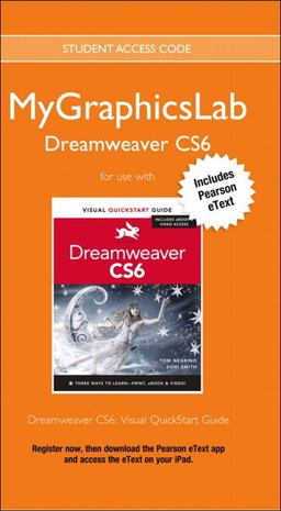 MyGraphicsLab Access Code Card with Pearson EText for Dreamweaver CS6 MyGraphicsLab Access Code Card with Pearson EText for Dreamweaver CS6