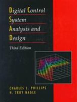 Digital Control System Analysis and Design 3rd 9780133098327 Front Cover