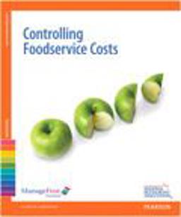 Controlling Foodservice Costs 2nd 9780133102154 Front Cover