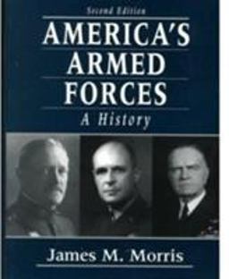 America's Armed Forces A History 2nd 9780133107807 Front Cover