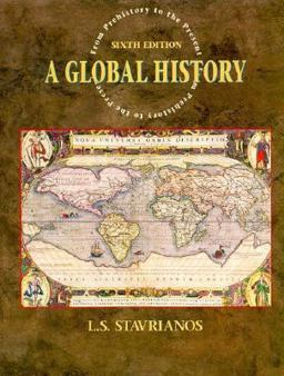 Global History From Prehistory to the Present 6th 9780133122572 Front Cover