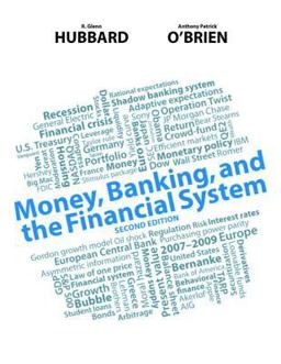 Money, Banking, and the Financial System Plus NEW MyEconLab with Pearson EText -- Access Card Package