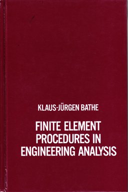 Finite Element Procedures Engineering Analysis  9780133173055 Front Cover