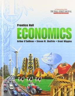 ECONOMICS 2013 STUDENT EDITION GRADE 10/12 [Hardcover] 2013rd 9780133186543 Front Cover