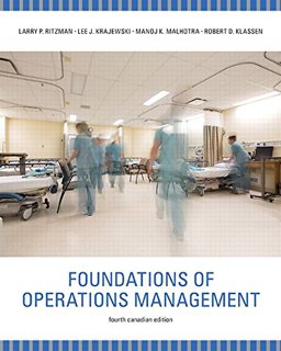 Foundations of Operations Management, Fourth Canadian Edition 4th 9780133251661 Front Cover