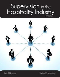 Supervision in the Hospitality Industry 5th 9780133255089 Front Cover