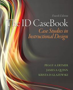 ID Casebook Case Studies in Instructional Design 4th 9780133258257 Front Cover
