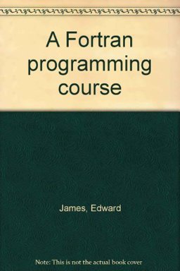 A FORTRAN Programming Course