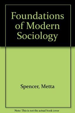 Foundations of Modern Sociology