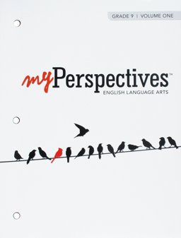Myperspectives English Language Arts 2017 Student Edition Volumes 1 and 2 Grade 09  9780133339529 Front Cover