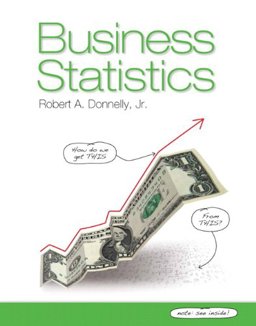 Business Statistics + Mystatlab:  9780133345674 Front Cover