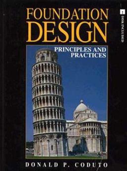Foundation Design Principles and Practices 1st 9780133353815 Front Cover