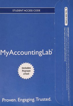 NEW Mylab Accounting with Pearson EText -- Standalone Access Card -- for Horngren's Financial and Managerial Accounting