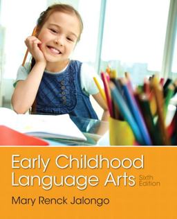 Early Childhood Language Arts 6th 9780133358445 Front Cover