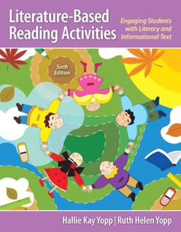 Literature-Based Reading Activities Engaging Students with Literary and Informational Text 6th 9780133358810 Front Cover