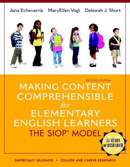 Making Content Comprehensible for Elementary English Learners The SIOP Model 2nd 9780133362602 Front Cover
