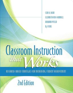 Classroom Instruction That Works Research-Based Strategies for Increasing Student Achievement 2nd 9780133366723 Front Cover