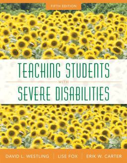 Teaching Students with Severe Disabilities, Pearson EText with Loose-Leaf Version -- Access Card Package 5th 9780133388084 Front Cover