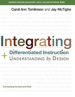 Integrating Differentiated Instruction and Understanding by Design Connecting Content and Kids  9780133388299 Front Cover