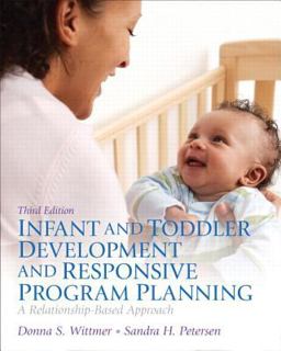 Infant and Toddler Development and Responsive Program Planning