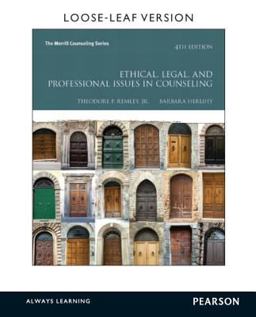 Ethical, Legal, and Professional Issues in Counseling, Loose-Leaf Version 4th 9780133388961 Front Cover