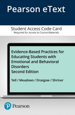 Evidence-Based Practices for Educating Students with Emotional and Behavioral Disorders -- Pearson EText