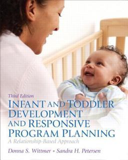 Infant and Toddler Development and Responsive Program Planning