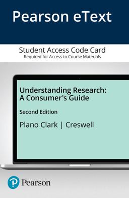 Understanding Research A Consumer's Guide -- Enhanced Pearson EText 2nd 9780133398908 Front Cover