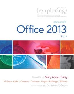 Exploring Microsoft Office 2013, Plus  9780133412161 Front Cover