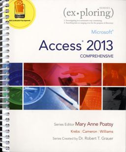 Exploring Microsoft Access 2013, Comprehensive  9780133412208 Front Cover