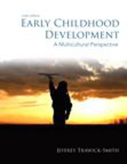 Early Childhood Development A Multicultural Perspective 6th 9780133413724 Front Cover