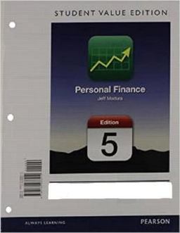 Personal Finance, Student Value Edition Plus NEW MyFinanceLab with Pearson EText --- Access Card Package