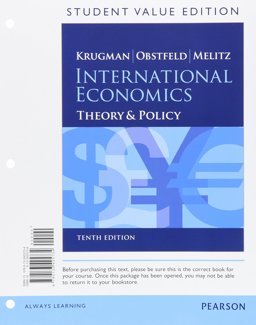 International Economics Theory and Policy, Student Value Edition 10th 9780133425734 Front Cover