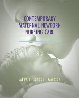 Contemporary Maternal-Newborn Nursing Plus NEW MyNursingLab with Pearson EText (24 Month Access) -- Access Card Package