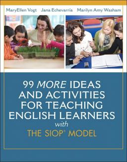 99 MORE Ideas and Activities for Teaching English Learners with the SIOP Model  9780133431063 Front Cover