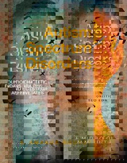 Autism Spectrum Disorders Foundations, Characteristics, and Effective Strategies 2nd 9780133436877 Front Cover