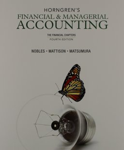 Horngren's Financial and Managerial Accounting, the Financial Chapters and NEW MyAccountingLab with Pearson EText -- Access Card Package